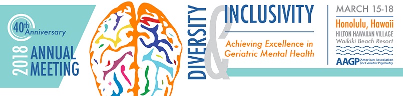 Aloha, Welcome American Association for Geriatric Psychiatry!